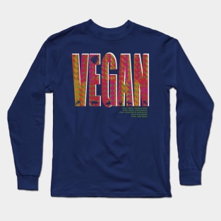 Vegan lettering with psychedelic overlay pattern Long Sleeve T-Shirt
